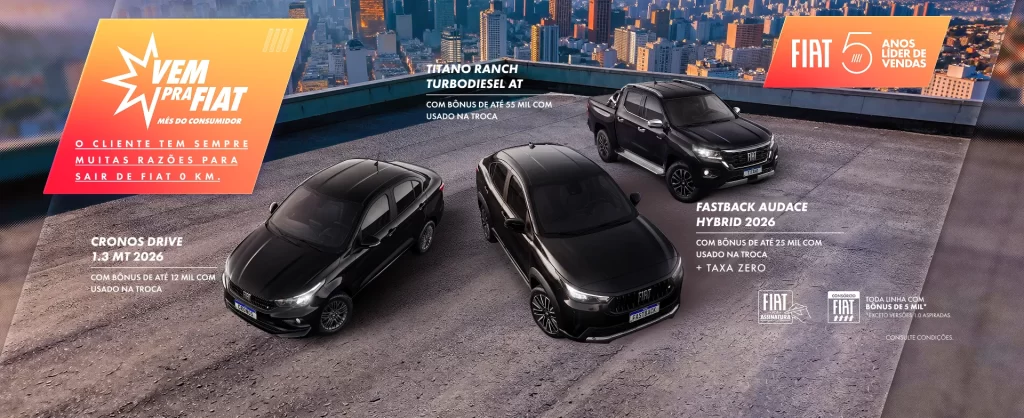 Fiat Vem Pra Fiat Mês do Consumidor março 2026 — Cronos, Fastback Hybrid e Titano Ranch