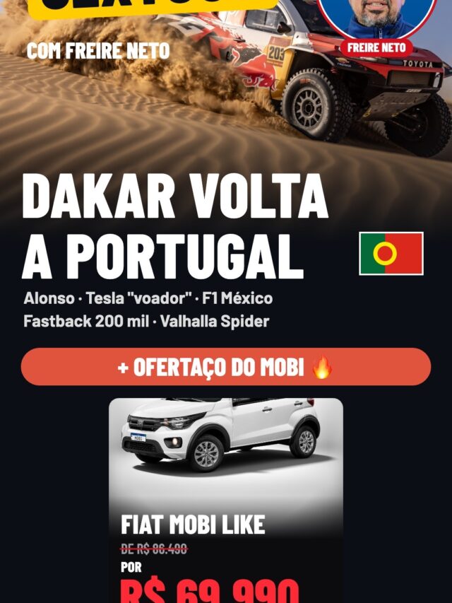 Sextou com Freire Neto: o Dakar volta a Portugal
